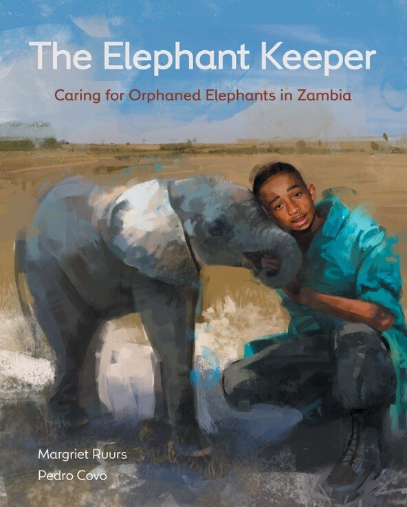 The Elephant Keeper Margriet Ruurs Zambia